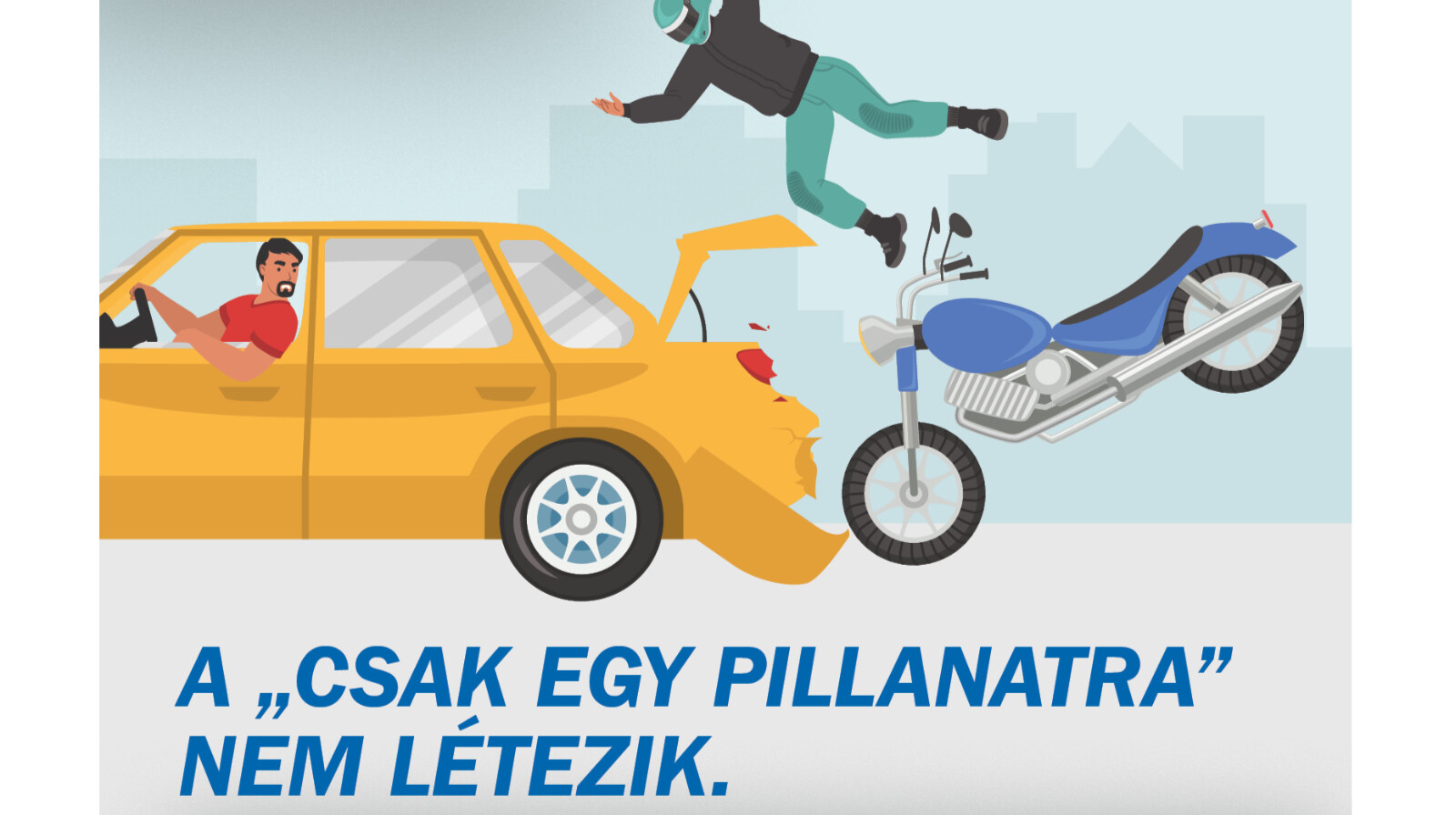 grafika „a »csak egy pillanatra« nem létezik” felirattal